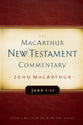 John 1-11 (Macarthur New Testament Commentary Series)