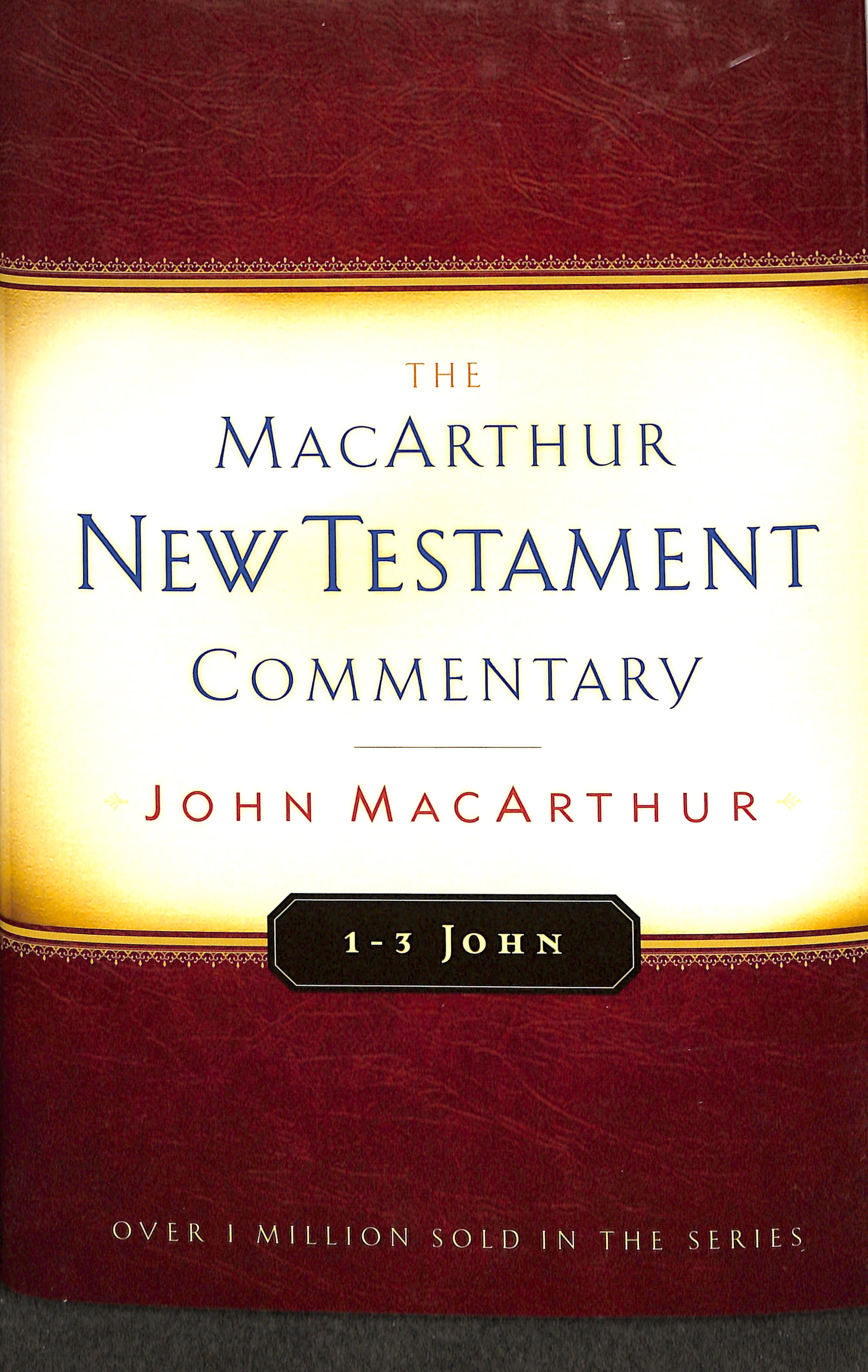 1-3 John (Macarthur New Testament Commentary Series)