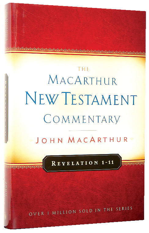 Revelation 1-11 (Macarthur New Testament Commentary Series)