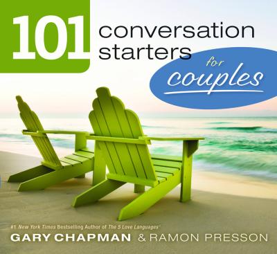 101 Conversation Starters For Couples