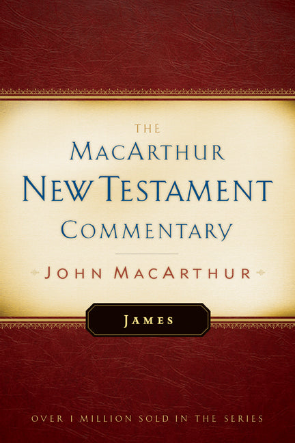 James (Macarthur New Testament Commentary Series)