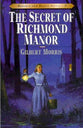 Secret of Richmond Manor (#03 in Bonnets & Bugles Series)