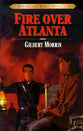 Fire Over Atlanta (#09 in Bonnets & Bugles Series)