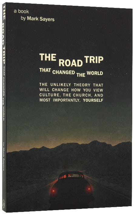 The Road Trip That Changed the World