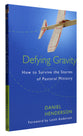 Defying Gravity