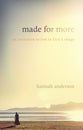 Made For More: An Invitation to Live Imago Dei