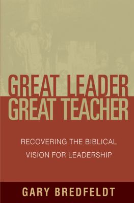 Great Leader, Great Teacher