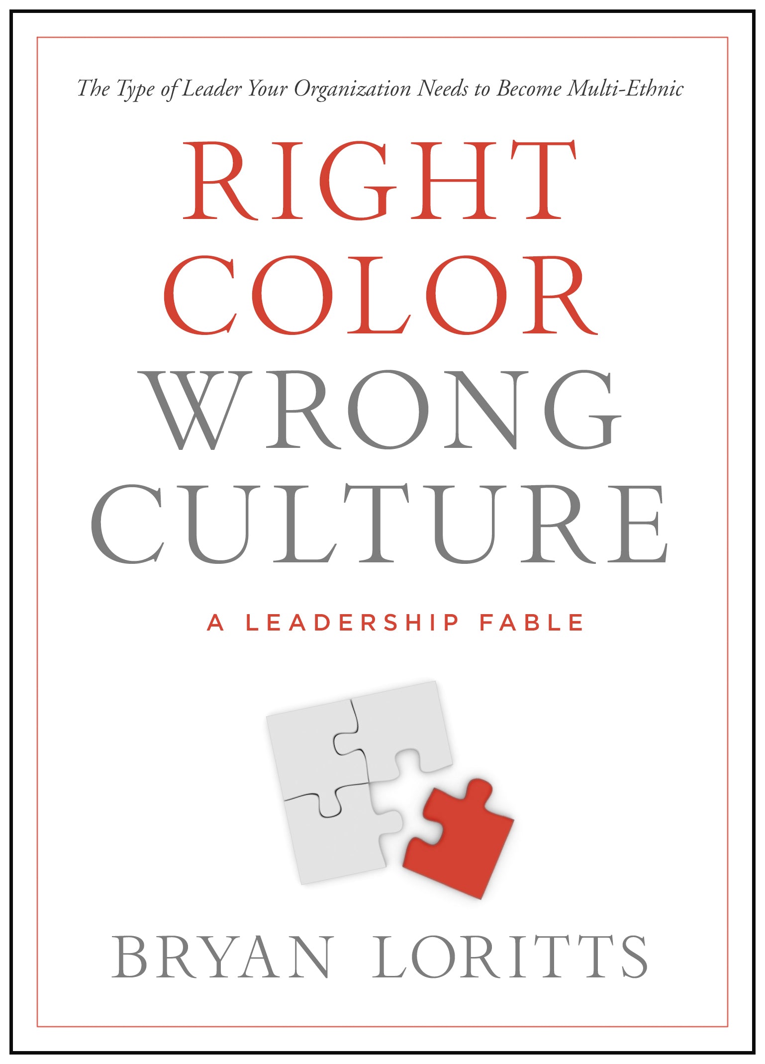 Right Color, Wrong Culture