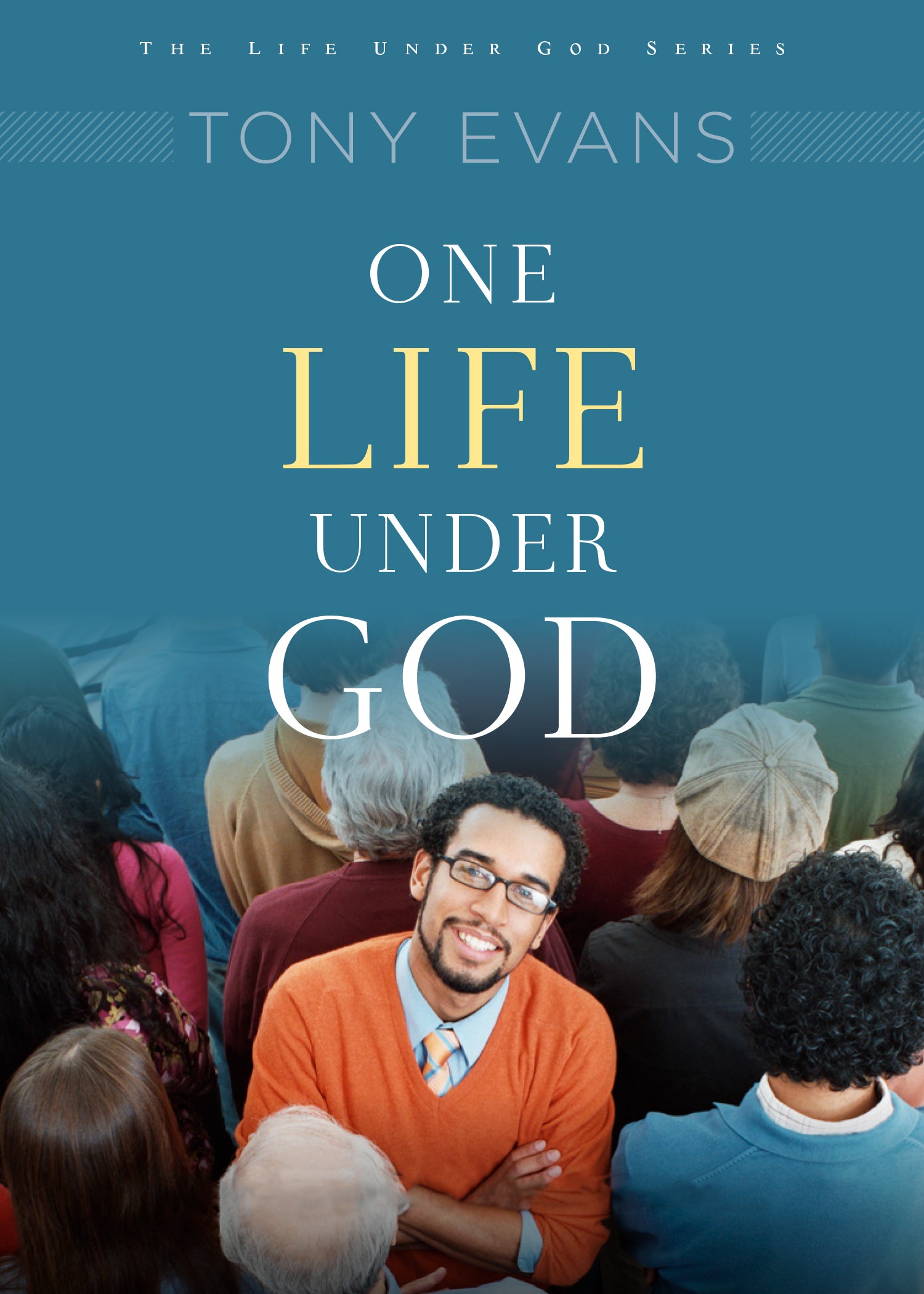 One Life Under God (Under God Series)