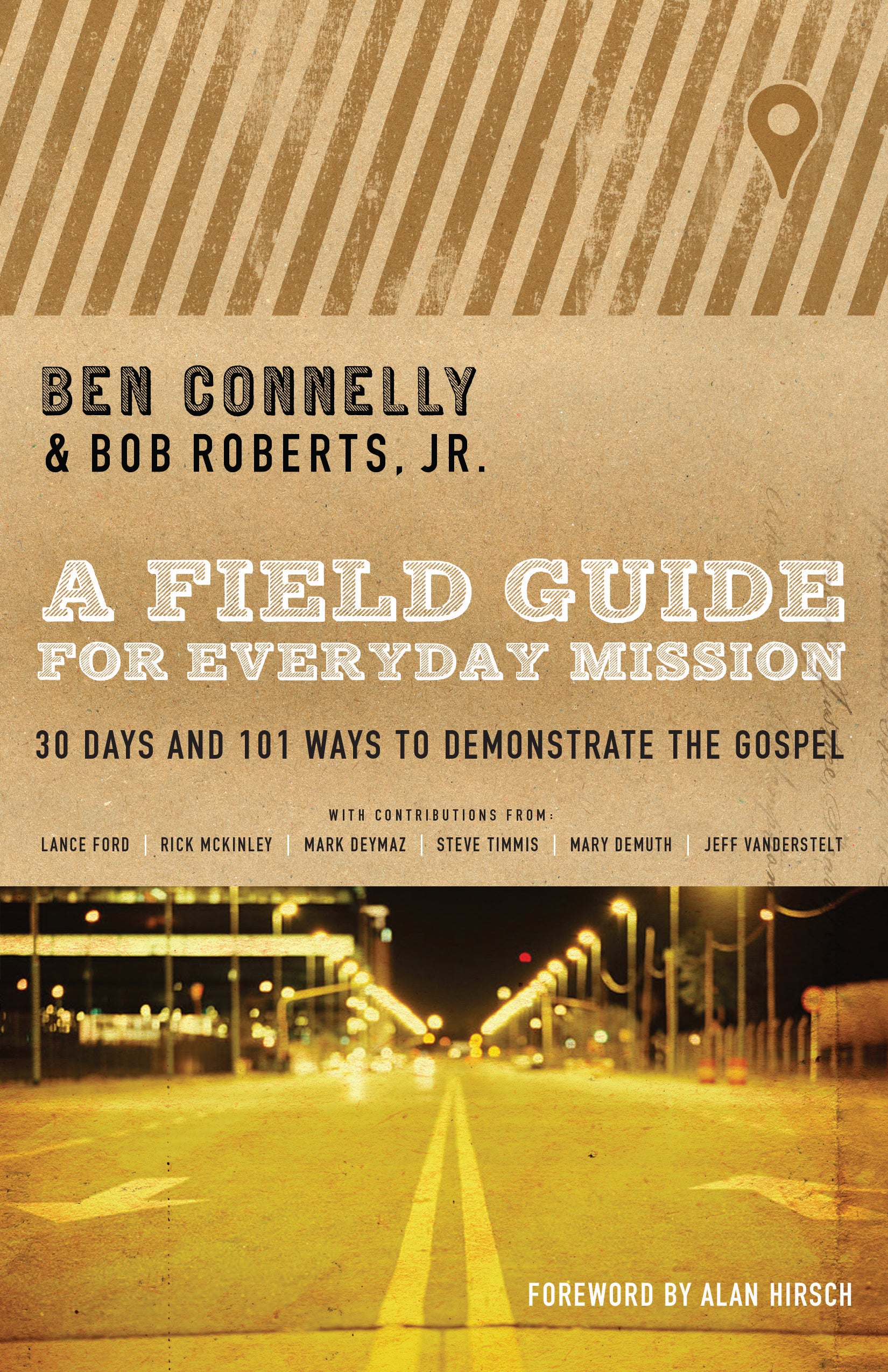 A Field Guide For Everyday Mission