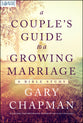 A Couple's Guide to a Growing Marriage (Bible Study)