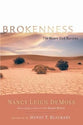 Brokenness (Revive Our Hearts Series)