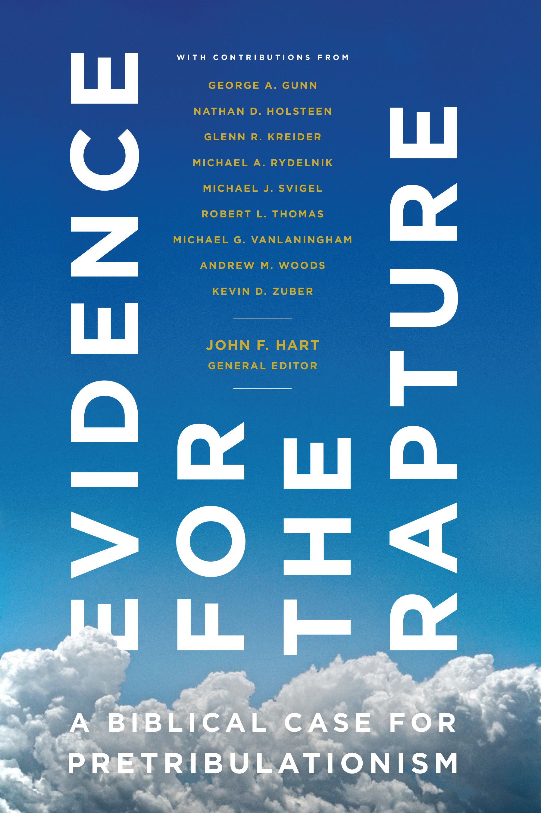 Evidence For the Rapture