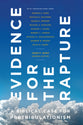 Evidence For the Rapture