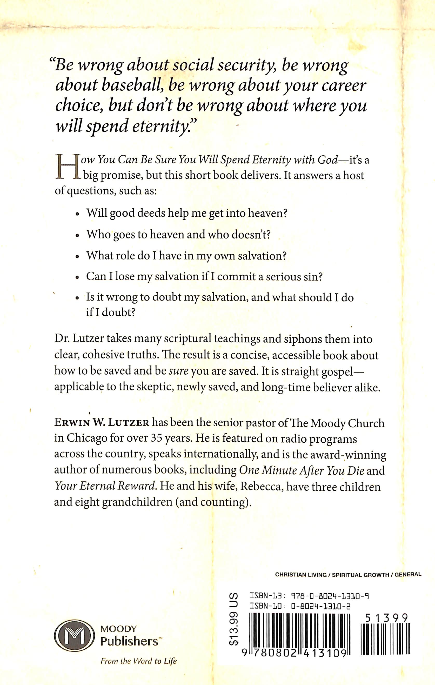 How You Can Be Sure That You Will Spend Eternity With God