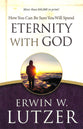 How You Can Be Sure That You Will Spend Eternity With God