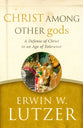 Christ Among Other Gods