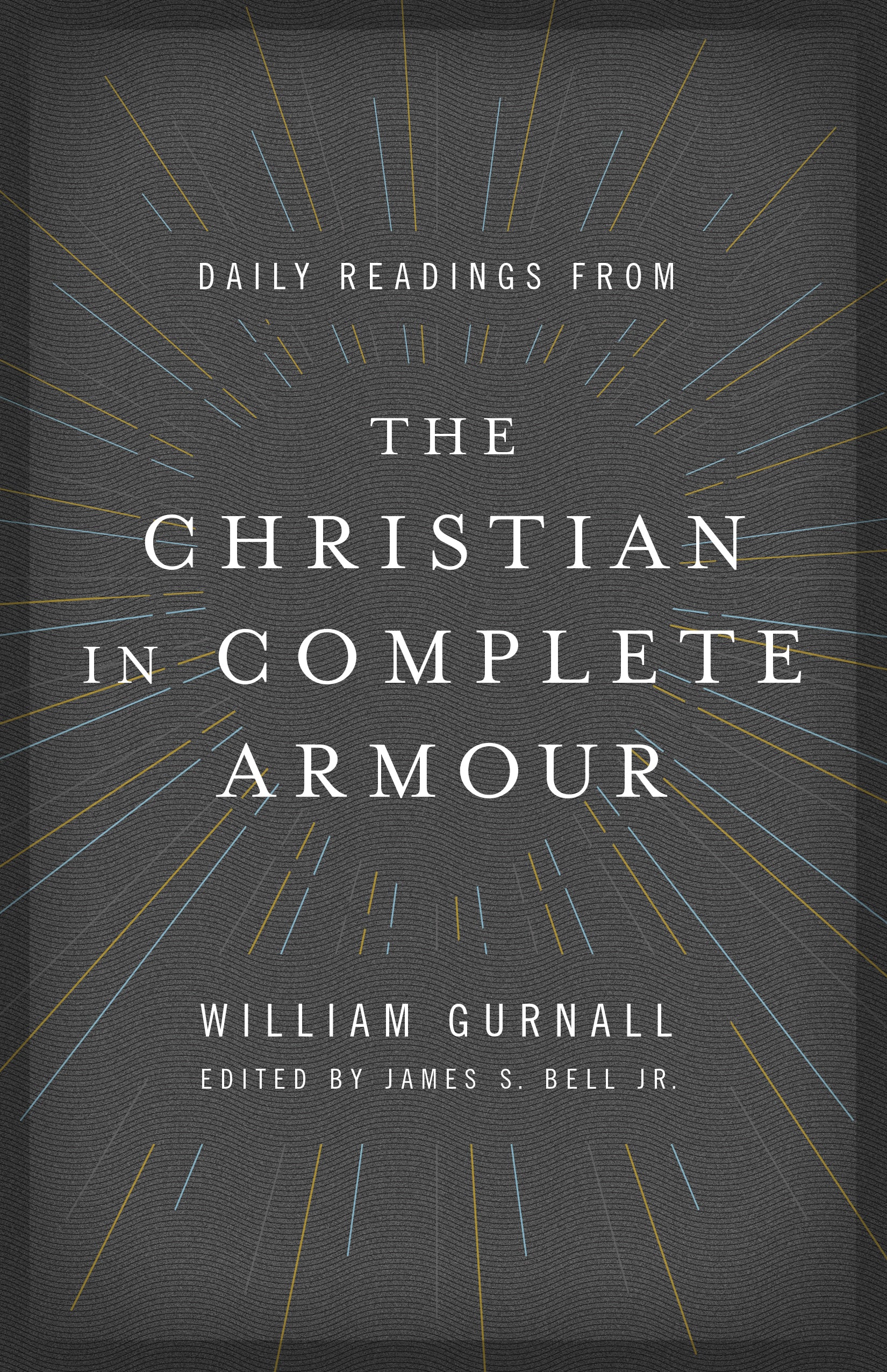 Daily Readings From the Christian in Complete Armour