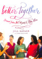 Better Together