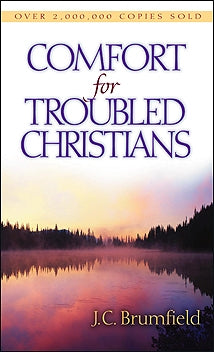 Comfort For Troubled Christians