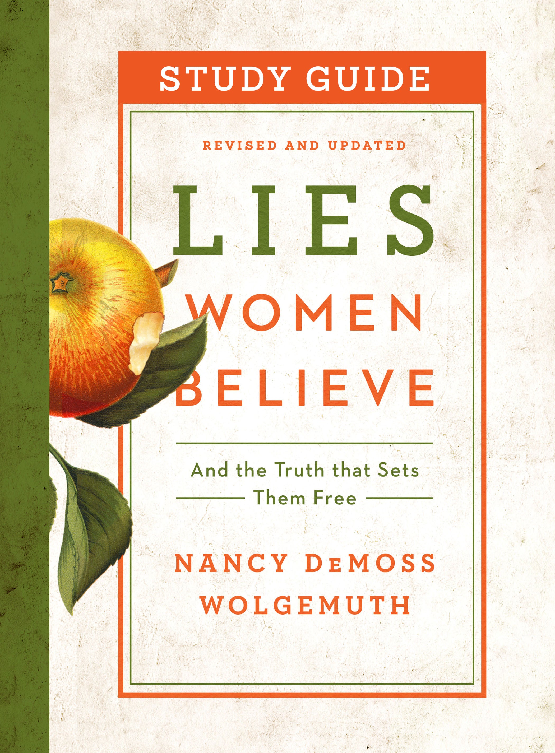 Lies Women Believe (Study Guide): And the Truth That Sets Them Free