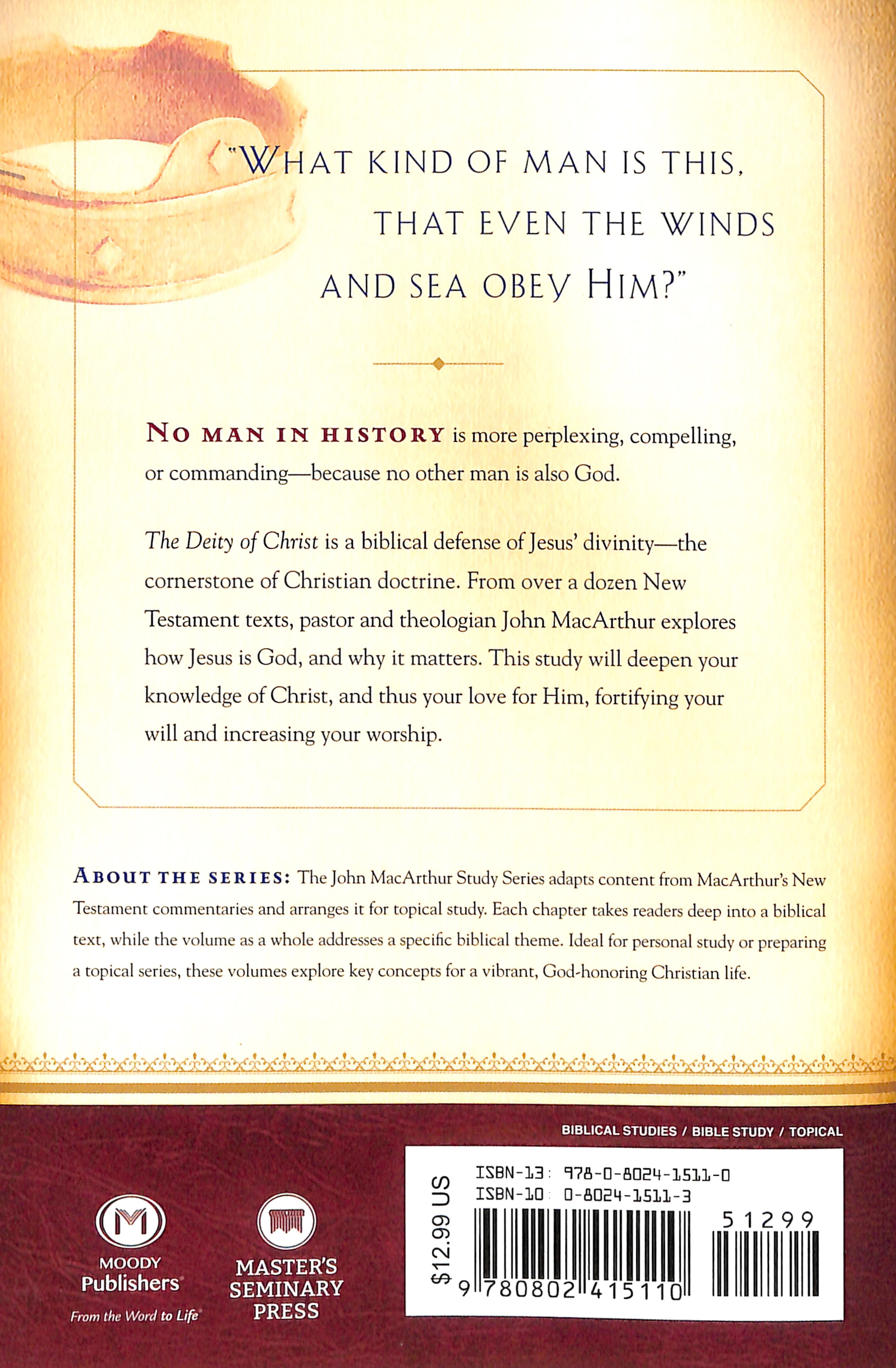 The Deity of Christ (Macarthur Study Series)