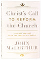 Christ's Call to Reform the Church: Timeless Demands From the Lord to His People
