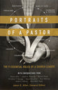 Portraits of a Pastor: The 9 Essential Roles of a Church Leader