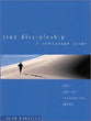 True Discipleship (A Companion Guide)
