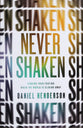 Never Shaken: Finding Your Footing When the World is Sliding Away