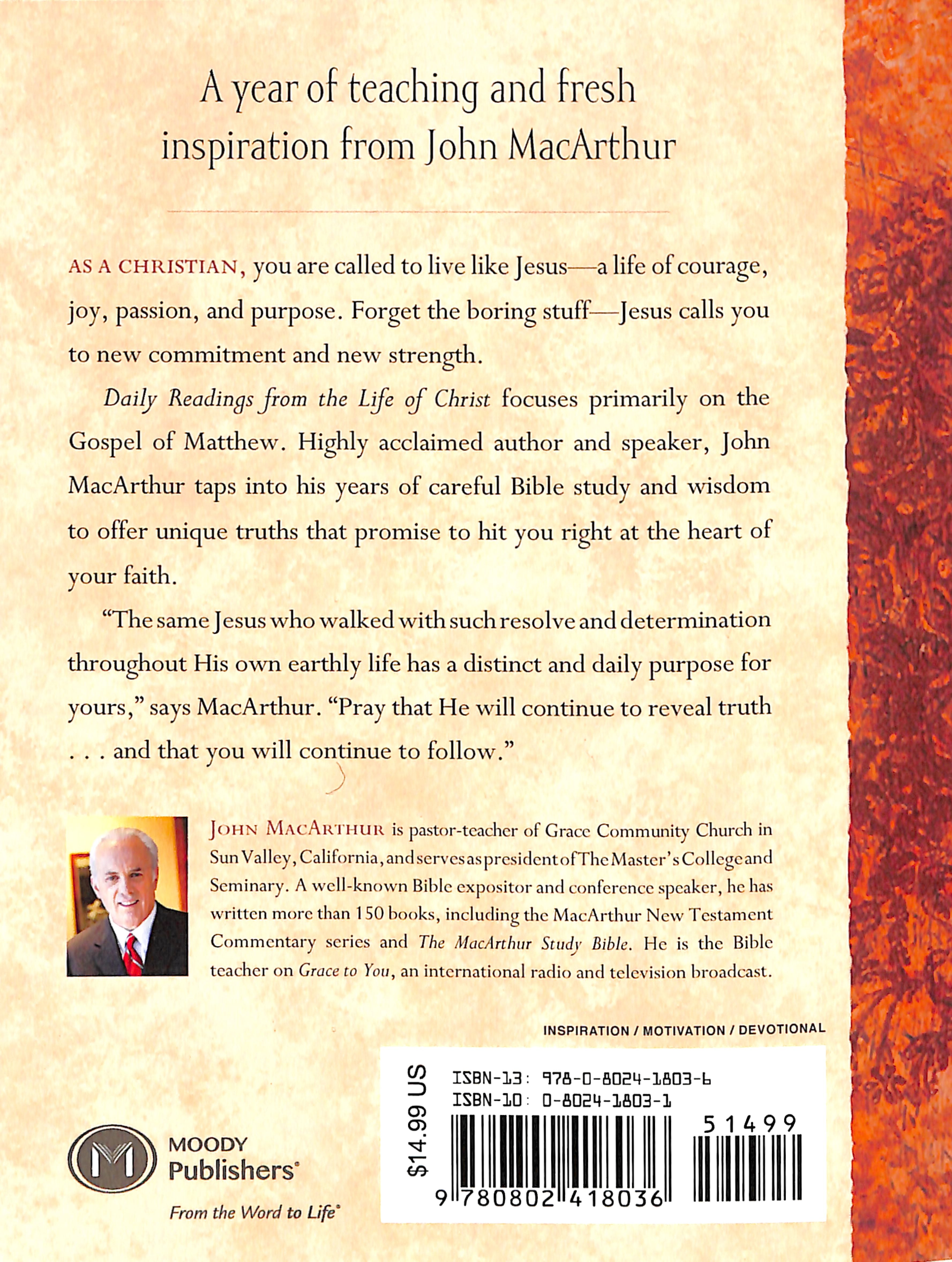 Daily Readings From the Life of Christ (#01 in Grace For Today Series)