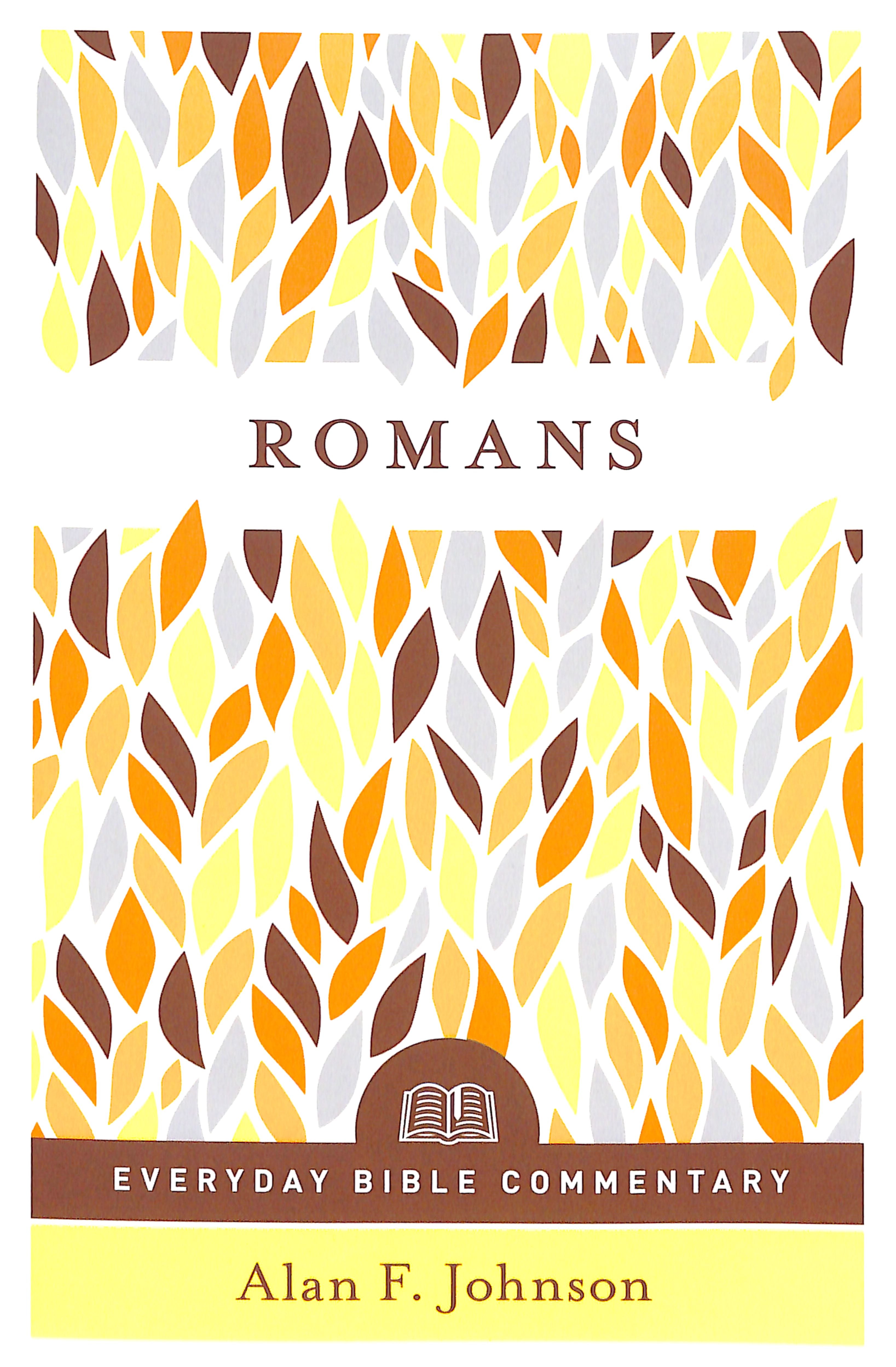 Romans (Everyday Bible Commentary Series)
