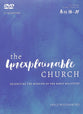 Unexplainable Church, the (A Study of Acts 13-28): Reigniting the Mission of the Early Believers (Dvd)