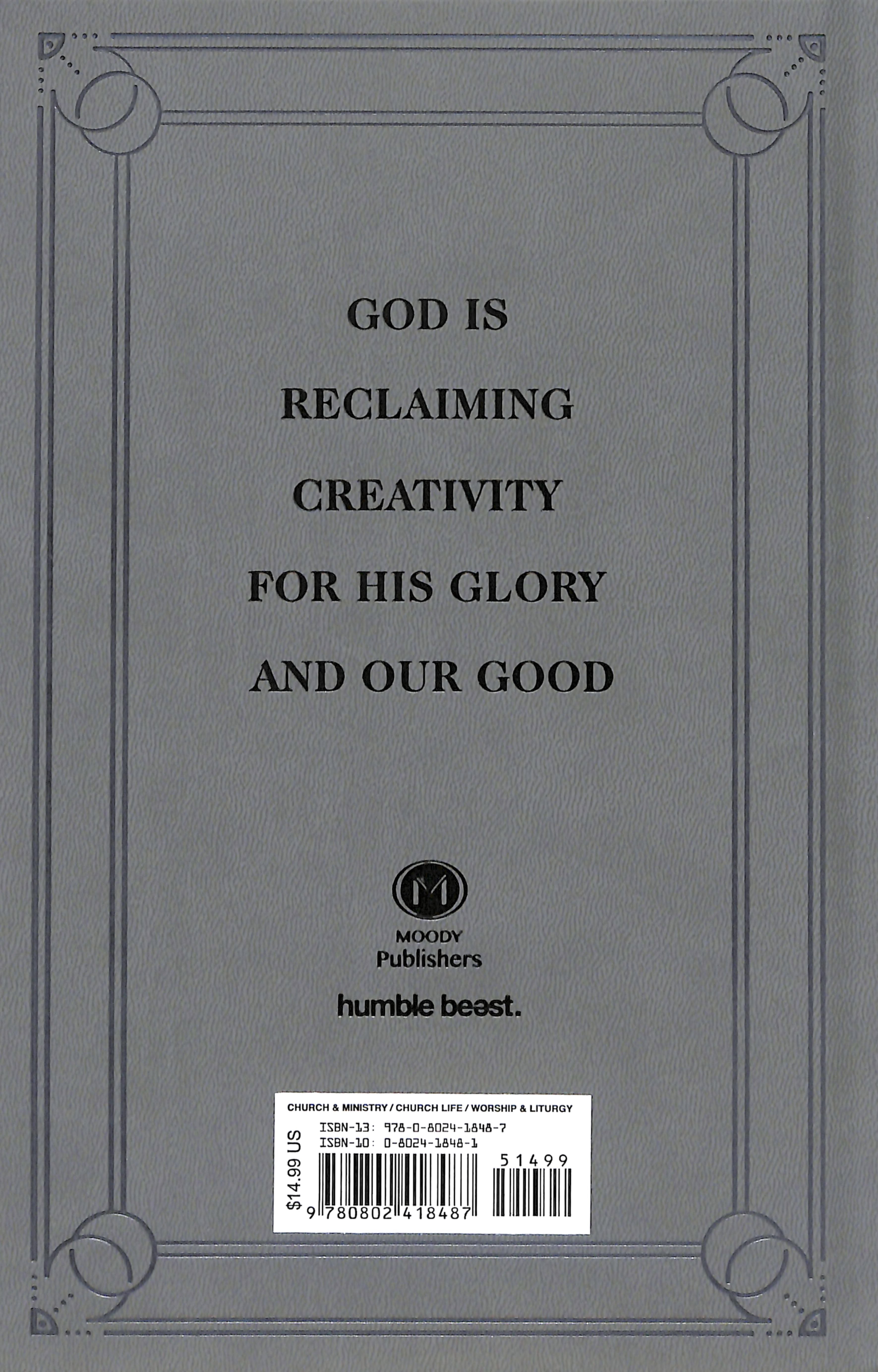 Images and Idols: Creativity For the Christian Life