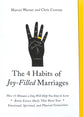 The 4 Habits of Joy-Filled Marriages: How 15 Minutes a Day Will Help You Stay in Love