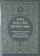 One Volume Seminary: A Complete Ministry Education From the Faculty of Moody Bible Institute and Moody Theological Seminary
