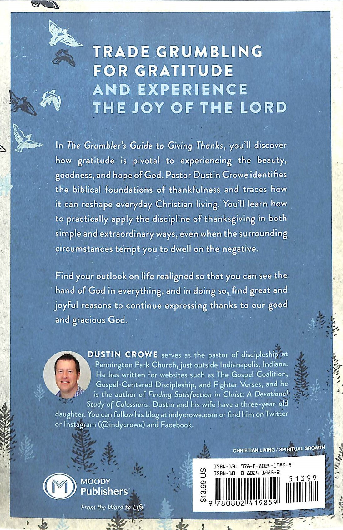 The Grumbler's Guide to Giving Thanks: Reclaiming the Gifts of a Lost Spiritual Discipline