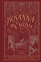 Hosanna in Excelsis: Hymns and Devotions For the Christmas Season