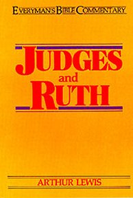 Judges & Ruth (Everyman's Bible Commentary Series)