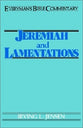 Jeremiah and Lamentations (Everyman's Bible Commentary Series)