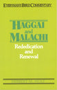 Haggai & Malachi (Everyman's Bible Commentary Series)