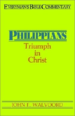 Philippians (Everyman's Bible Commentary Series)