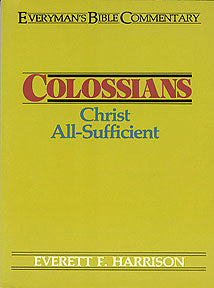 Colossians (Everyman's Bible Commentary Series)