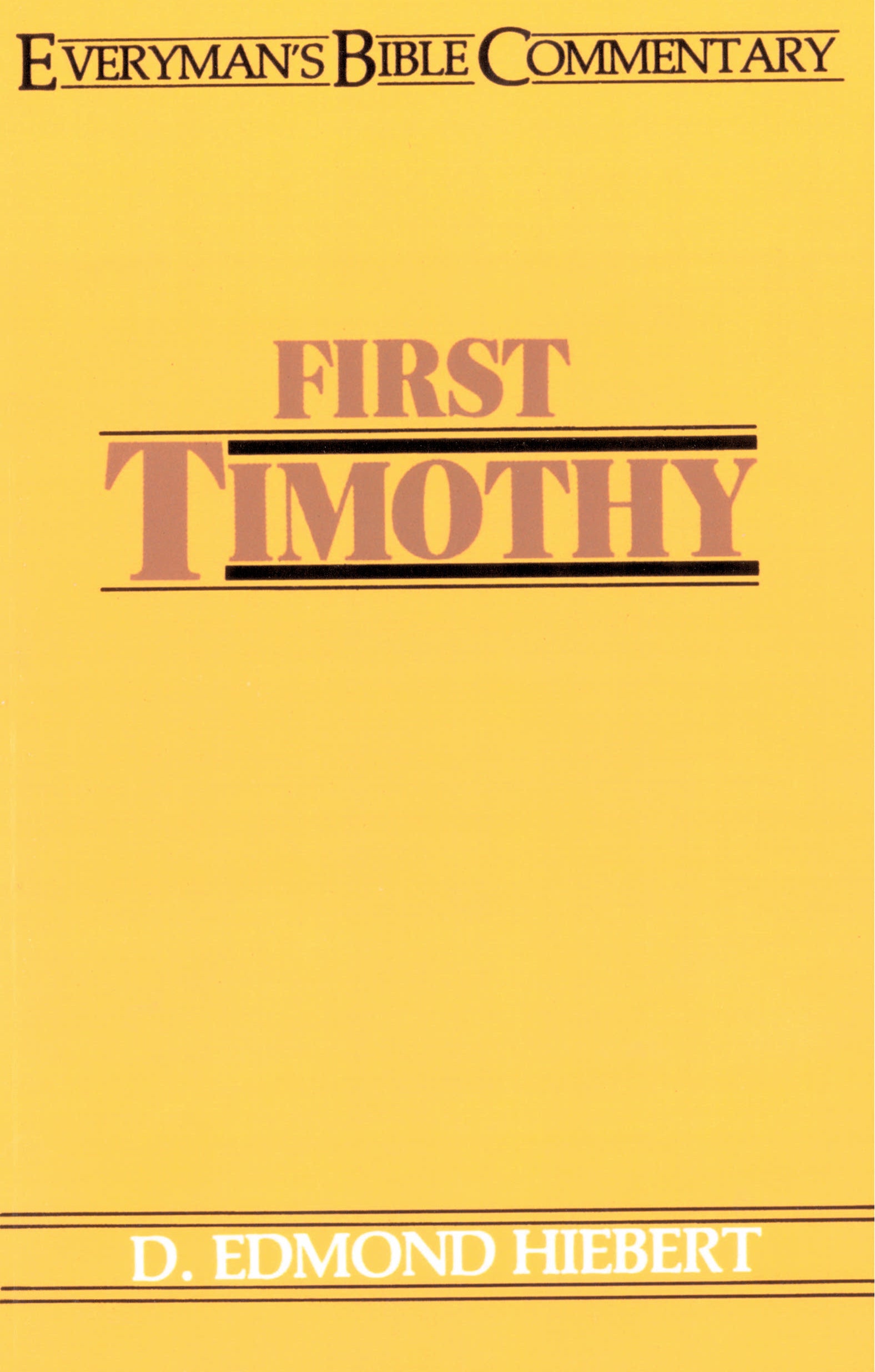 1 Timothy (Everyman's Bible Commentary Series)