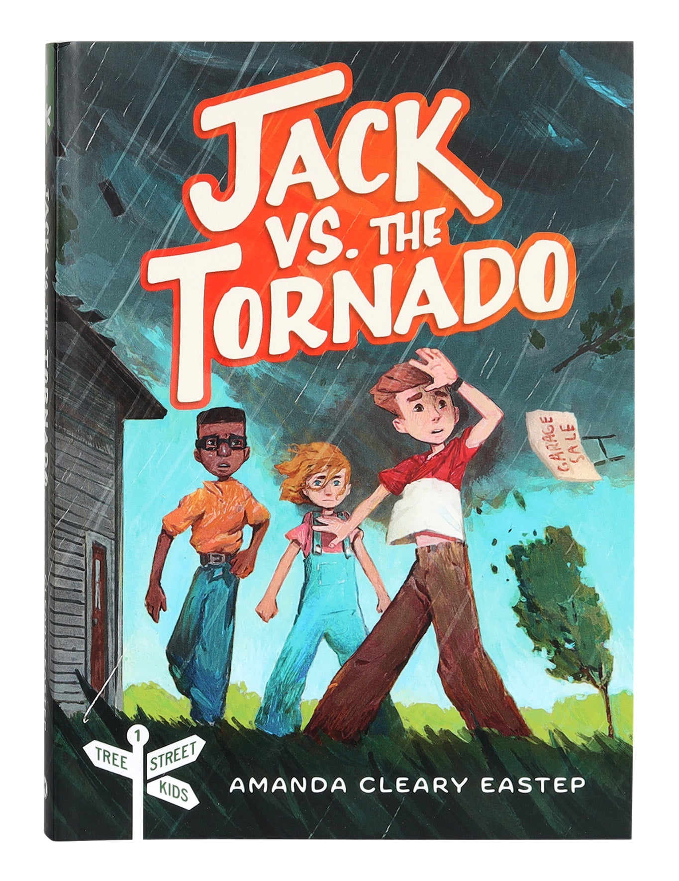 Jack Vs. the Tornado (#01 in Tree Street Kids Series)