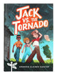 Jack Vs. the Tornado (#01 in Tree Street Kids Series)