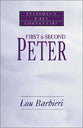 First & Second Peter (Everyman's Bible Commentary Series)