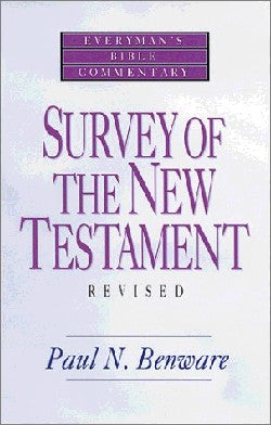 Survey of the New Testament (Everyman's Bible Commentary Series)