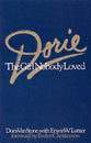 Dorie: The Girl Nobody Loved