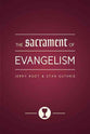 The Sacrament of Evangelism